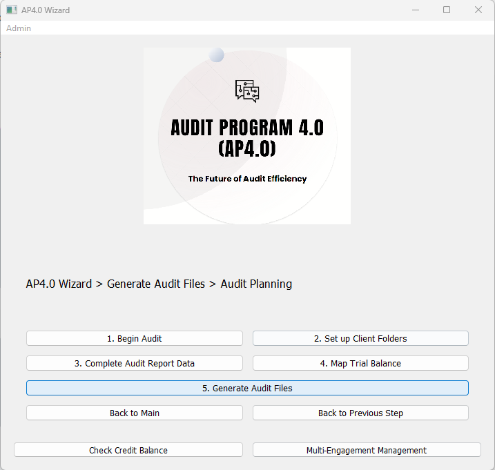 AP4.0 Ready to Click the "5. Generate Audit Files" Button